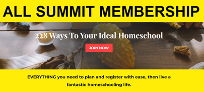 click here to become a Fearless Homeschool member giving you access to all past summit workshops as well as exciting new content and webinars, online discussion platform, and more